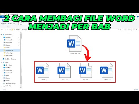 2 Cara Membagi File Word Menjadi Beberapa Bagian 2 Cara Membagi File Word Menjadi Beberapa Bagian