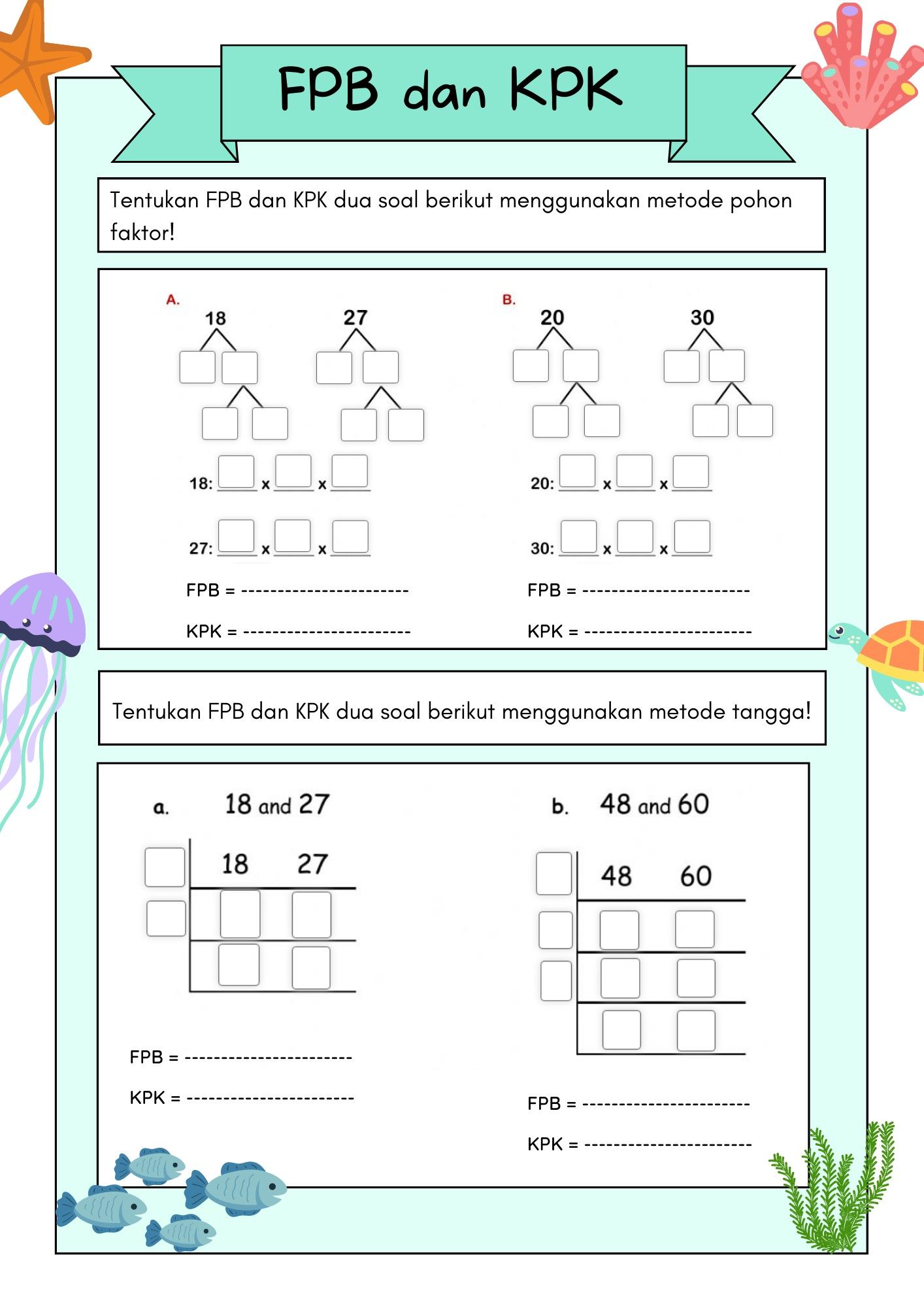 Worksheet FPB dan KPK Kelipatan persekutuan terkecil Faktor bilangan Worksheet FPB dan KPK Kelipatan persekutuan terkecil Faktor bilangan